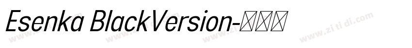 Esenka BlackVersion字体转换